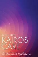 Kairos Care - Aaron Perry - cover