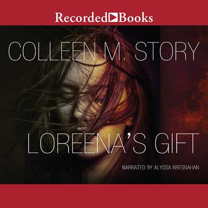 Loreena's Gift