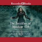 The Sacrifice of Sunshine Girl