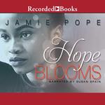 Hope Blooms