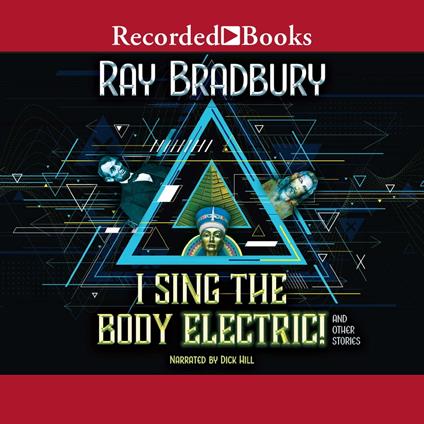 I Sing the Body Electric!