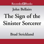 The Sign of the Sinister Sorcerer