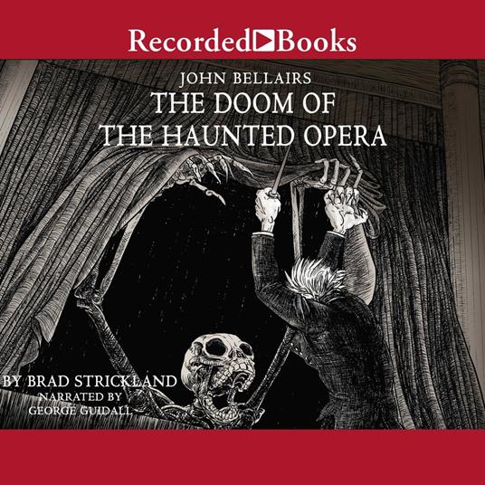 The Doom of the Haunted Opera