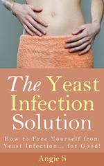 The Yeast Infection Solution
