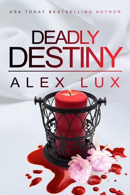 Deadly Destiny