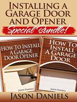 Installing a Garage Door and Opener- Special Bundle