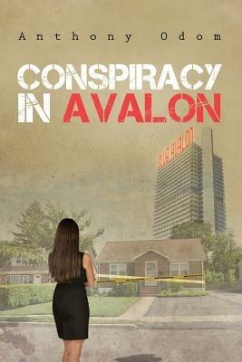 Conspiracy in Avalon - Anthony Odom - cover