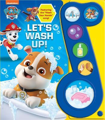 Nickelodeon PAW Patrol: Let's Wash Up! Sound Book - PI Kids - cover