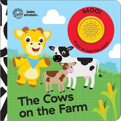 Baby Einstein: The Cows on the Farm Sound Book - PI Kids - cover
