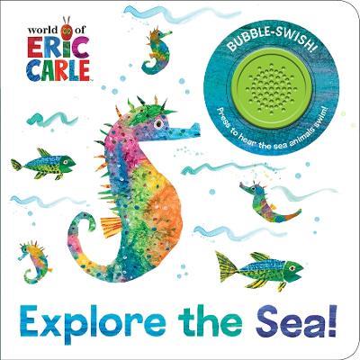 World of Eric Carle: Explore the Sea! Sound Book - PI Kids - cover