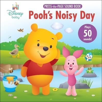 Disney Baby Poohs Noisy Day Press The Page Sound Book - P I Kids - cover