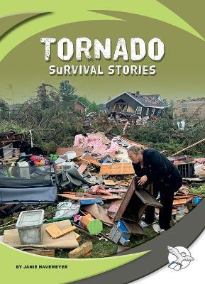 Tornado Survival Stories - Janie Havemeyer - cover