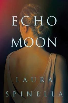 Echo Moon - Laura Spinella - cover