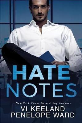 Hate Notes - Vi Keeland,Penelope Ward - cover