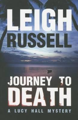 Journey to Death - Leigh Russell - cover