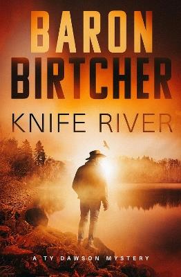 Knife River - Baron Birtcher - cover