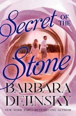 Secret of the Stone - Barbara Delinsky - cover