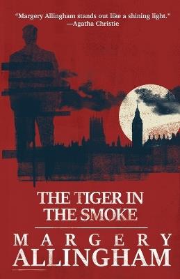 The Tiger in the Smoke - Margery Allingham - cover