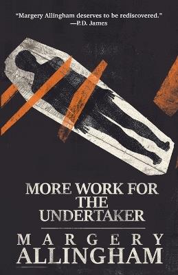 More Work for the Undertaker - Margery Allingham - cover