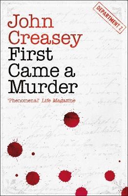 First Came a Murder - John Creasey - cover