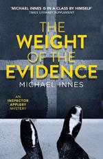 The Weight of the Evidence