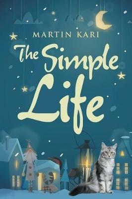 The Simple Life - Martin Kari - cover