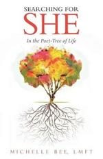 Searching for She: In the Poet-Tree of Life