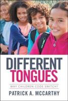 Different Tongues: Why Children Code Switch?