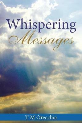 Whispering Messages - T M Orecchia - cover