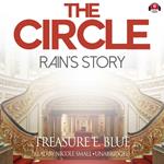 The Circle: Rain’s Story