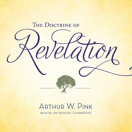 The Doctrine of Revelation