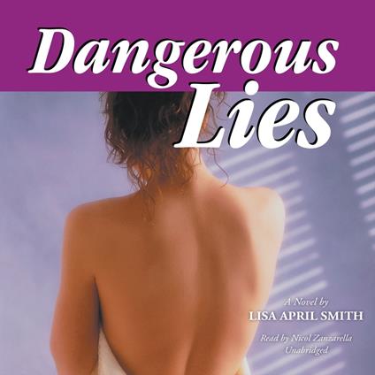 Dangerous Lies