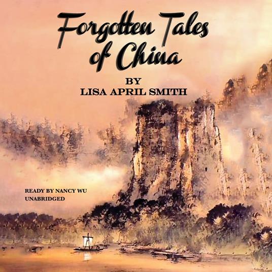 Forgotten Tales of China