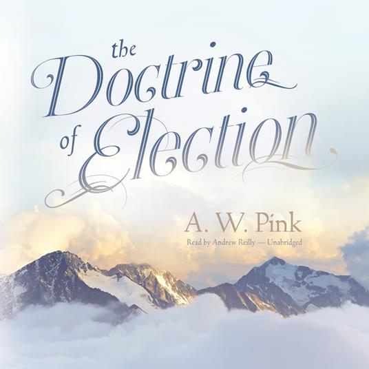 The Doctrine of Election