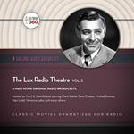 The Lux Radio Theatre, Vol. 2