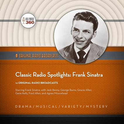 Classic Radio Spotlights: Frank Sinatra