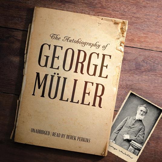 The Autobiography of George Müller