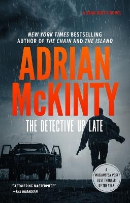 The Detective Up Late - Adrian McKinty - cover