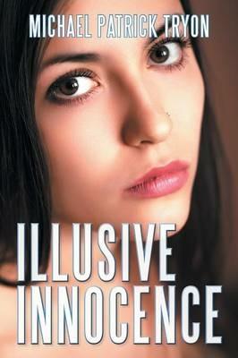 Illusive Innocence - Michael Patrick Tryon - cover