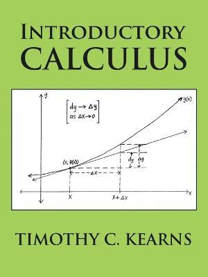 Introductory Calculus - Timothy C Kearns - cover