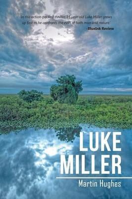 Luke Miller - Martin Hughes - cover