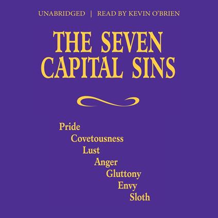 Seven Capital Sins, The