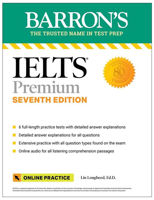 IELTS Premium: 6 Practice Tests + Comprehensive Review + Online Audio, Seventh Edition