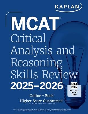 MCAT Critical Analysis and Reasoning Skills Review 2025-2026: Online + Book - Kaplan Test Prep - cover