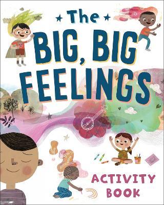 The Big, Big Feelings Activity Book - Beaming Books - cover