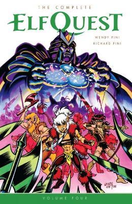 The Complete Elfquest Volume 4 - Wendy Pini - cover