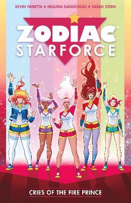 Zodiac Starforce Vol. 2: Cries of the Fire Prince - Kevin Panetta,Paulina Ganucheau,Sarah Stern - cover