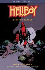 Hellboy Omnibus Volume 2: Strange Places