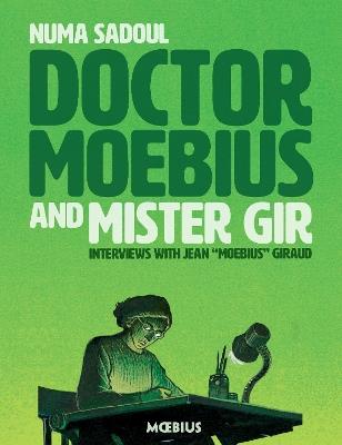 Doctor Moebius And Mister Gir - Jean Giraud,Jean Giraud - cover