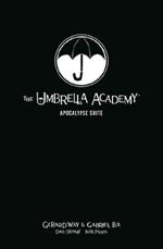 The Umbrella Academy Library Editon Volume 1: Apocalypse Suite